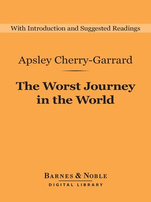 cover image of The Worst Journey in the World (Barnes & Noble Digital Library)